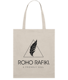 Roho Rafiki® Organic cotton tote bag. A lightweight tote bag made with 100% organic cotton. The full Roho Rafiki® branded tote bag, with strapline, is for the ethical, conscious consumer. The bag is a statement purchase and useful for carrying fitness or hobbies kit as well as for a few shopping essentials. Natural. #RafikiSoul